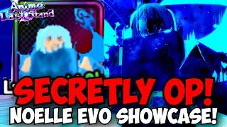 New Noelle Evo is SECRETLY OP! | Anime Last Stand Showcase