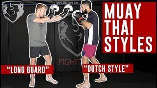 3 Styles of Muay Thai Guards (Long Guard, Dutch, Etc.)