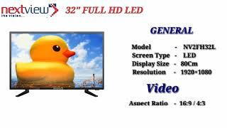 Technical information of nextview 32 inch FULL HD LED TV ( 1080P )