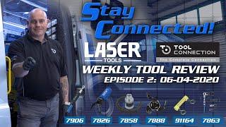 STAY CONNECTED! Laser Tools Weekly Tool Review | Episode 2: 06-04-2020