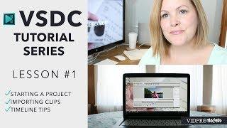 VSDC Video Editor – How to Edit Videos with VSDC [1/3]