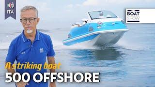 [ITA] 500 OFFSHORE - Prova Esclusiva - The Boat Show