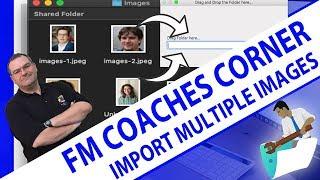FileMaker Coaches' Corner-Tip 15-Importing Images From a Folder-FileMaker Training-FileMaker Experts