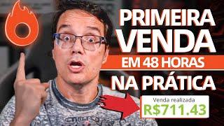 COMO FAZER A PRIMEIRA VENDA NA HOTMART EM APENAS 48 HORAS [Passo a Passo NA PRÁTICA]