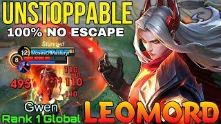 100% No Escape! Leomord Unstoppable Monster - Top 1 Global Leomord by Gwen - Mobile Legends