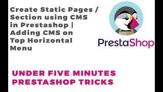 How to Create Static Pages / Section using CMS in Prestashop | Adding CMS on Top Horizontal Menu