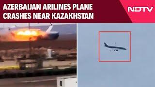 Kazakhstan Plane Crash Update | Azerbaijan Airlines Plane With 67 On Board Crashes In Kazakhstan