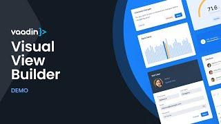 The Low-Code Way to Build a Java Web App: Vaadin Visual View Builder Demo