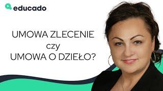 Różnice pomiędzy UMOWĄ O DZIEŁO a UMOWĄ ZLECENIE