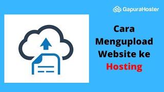 Panduan Cara upload website ke hosting