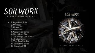 SOILWORK - Figure Number Five (OFFICIAL FULL ALBUM STREAM)