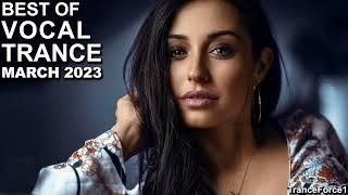 BEST OF VOCAL TRANCE MIX (March 2023) | TranceForce1