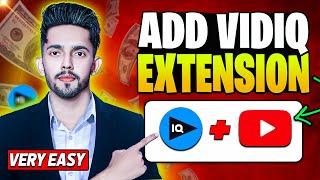 How To Add VidIQ Extension To YouTube (2024) Full Guide