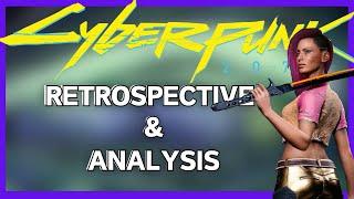 Cyberpunk 2077 | A Brief Retrospective and Analysis