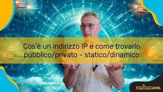 Cos'è un indirizzo IP e come trovarlo