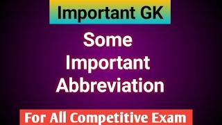 Some Important Abbreviations । Important abbreviations for govt job exam। abbreviation