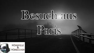 Besuch aus Paris - Hörspiel