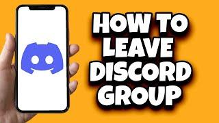 How To Leave Discord Group Without Anyone Knowing (2024)