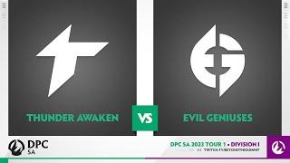 Thunder Awaken vs Evil Geniuses Game 2 - 2023 DPC SA Div 1 Tour 1 w/ Rada & Guipepe