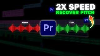 How to Speed Up Audio/Video without Changing Pitch in Premiere Pro | Recover Pitch