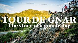 TOUR DE GNAR 2022 - GNARLIER THAN EVER !!!