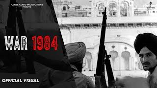 War 1984 ( Official Video ) | Harry Pannu | Drago | Latest Punjabi Songs 2024 | New Punjabi Song