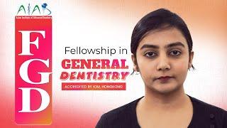 Fellowship in General Dentistry l Learn Conventional & Rotary Endodontics I Grow Clinical Practice