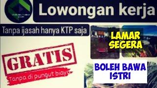 Kabar Gembira Loker Terbaru Di Perbolehkan Bawa Istri ll Lowongan Kerja Hari Ini