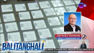 Panayam kay Jon Paulo Salvahan, Deputy Commissioner, NTC (June 19, 2024) | Balitanghali