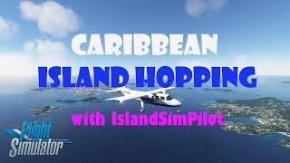 IslandSimPilot's Island Hopping: Venezuela LIVE! | MSFS 2020