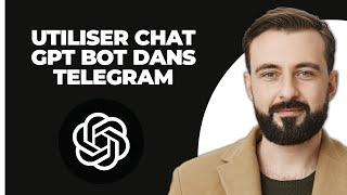 Comment Utiliser Le Bot ChatGPT Sur Telegram (Facile!)