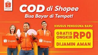 Kapan Lagi Bisa Belanja dan Bayar Langsung di Tempat? Yuk Pakai Shopee COD!