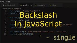 Backslash or Escape Character | JavaScript