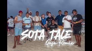 SOTA TALE - TUNITE FT GASA REMIX