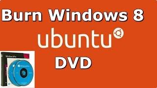 How to Burn Windows 8 DVD on Ubuntu