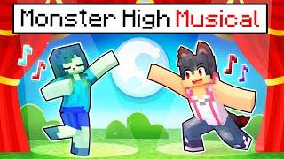 The MONSTER High School MUSICAL In Minecraft!