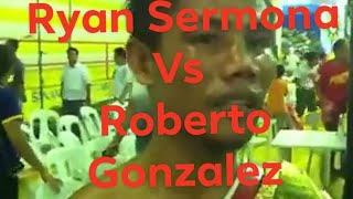 Best fight of Ryan Sermona vs Roberto Gonzalez