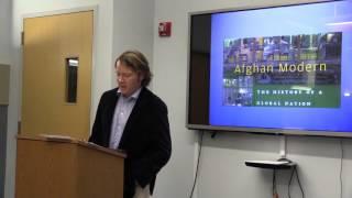 Afghan Modern: The History of a Global Nation, A Discussion with Robert D. Crews