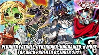 Plunder Patroll, Cyberdark, Unchained, & More - Yu-Gi-Oh! Top Deck Profiles October 2021