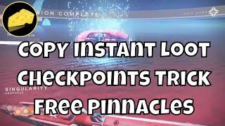 COPY Instant Loot Checkpoints Trick For Free Pinnacles