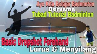 Basic Gerakan Pukulan Dropshot Badminton • Tubad Tutorial Badminton