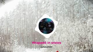 Wrapped in snows(LUA Project Masterpiece)