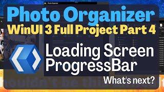 WinUI 3 | XAML | Tutorial - Photo Organizer Part 4 Full Project | MVVM | C#