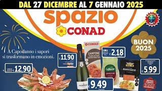 Volantino Conad dal 27 dicembre al 7 gennaio 2025  GRANDI OFFERTE DI FINE ANNO 🟩⬜️🟥 spazio conad