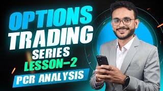 Options Trading Masterclass || Lesson 2 || Trade Hunter