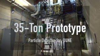 35-Ton Prototype Particle Detector for DUNE