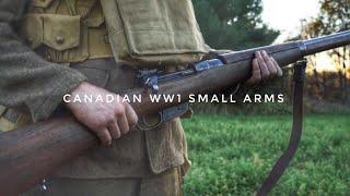 Canadian WW1 Small Arms