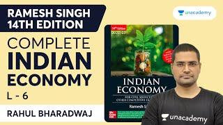 Complete Indian Economy for UPSC CSE | L-6 | Ramesh Singh 14th Edition | Rahul Bhardwaj