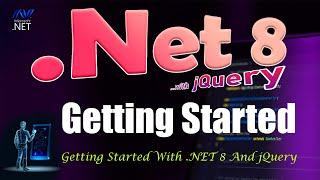 Getting Started .NET 8 with jQuery in Hindi