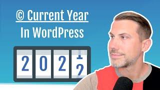 How To Display Current Year in WordPress With Automatic Updates (Works With All Themes)